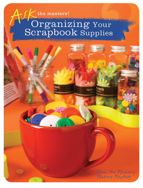 Organizing Your Scrapbook Supplies -  Memory Makers