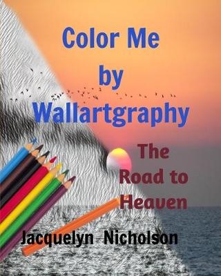 Color me by Wallartgraphy - Jacquelyn Nicholson