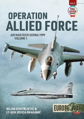 Operation Allied Force - Bojan Dimitrijević, Jovica Draganić