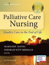 Palliative Care Nursing - Matzo, Marianne; Sherman, Deborah Witt