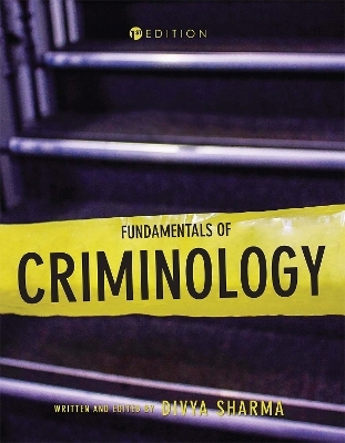 Fundamentals of Criminology - Divya Sharma