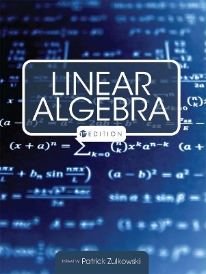 Linear Algebra - Patrick Zulkowski