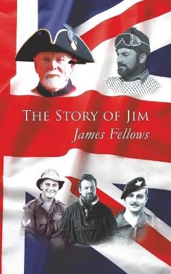 The Story of Jim - James Fellows