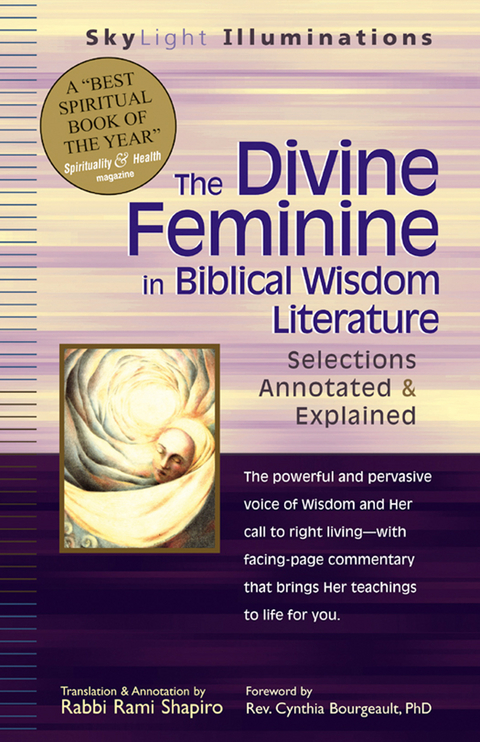 The Divine Feminine in Biblical Wisdom Literature