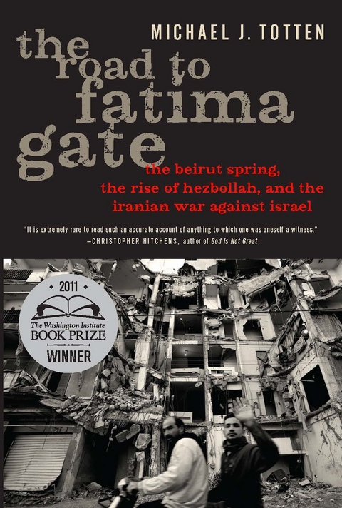 EBook: The Road To Fatima Gate Von Michael J. Totten | ISBN 978-1.