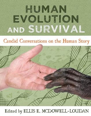 Human Evolution and Survival - 