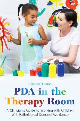 PDA in the Therapy Room - Raelene Dundon