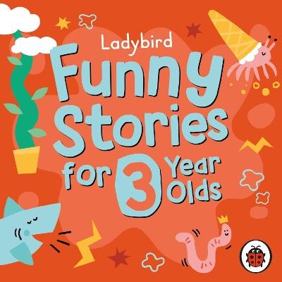 Ladybird Funny Stories for 3 Year Olds -  Ladybird