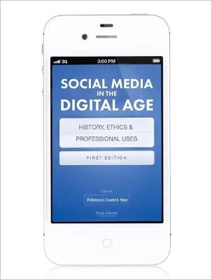 Social Media in the Digital Age - 