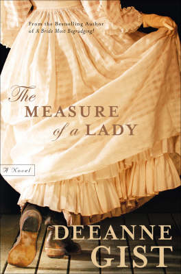 Measure of a Lady -  Deeanne Gist