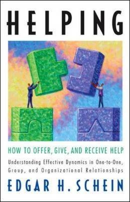 Helping -  Edgar Schein