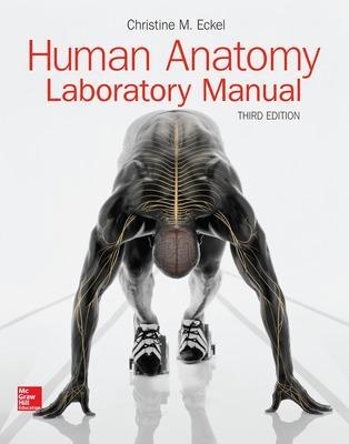 Human Anatomy Laboratory Manual - Christine Eckel