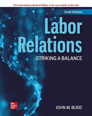 ISE Labor Relations: Striking a Balance - John Budd