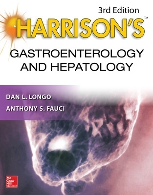 Harrison's Gastroenterology and Hepatology - Dennis Kasper, Anthony Fauci, Stephen Hauser, Dan Longo, J. Larry Jameson
