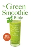 Green Smoothie Bible -  Kristine Miles