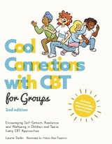 Cool Connections with CBT for Groups, 2nd edition - Seiler, Laurie