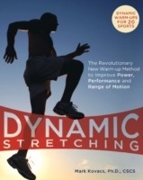 Dynamic Stretching -  Mark Kovacs