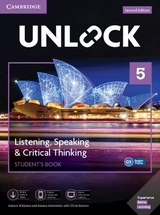 Unlock Level 5 Listening, Speaking & Critical Thinking Student’s Book, Mob App and Online Workbook w/ Downloadable Audio and Video - Williams, Jessica; Ostrowska, Sabina