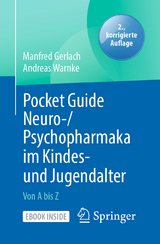 Pocket Guide Neuro-/Psychopharmaka im Kindes- und Jugendalter - Gerlach, Manfred; Warnke, Andreas