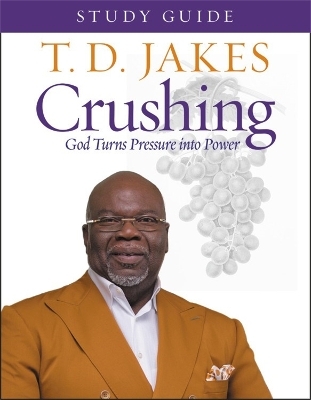 Crushing Study Guide (Study Guide) - T.D. Jakes