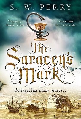 The Saracen's Mark - S. W. Perry