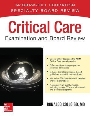 Critical Care Examination and Board Review - Ronaldo Collo Go