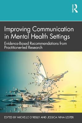 Improving Communication in Mental Health Settings - 