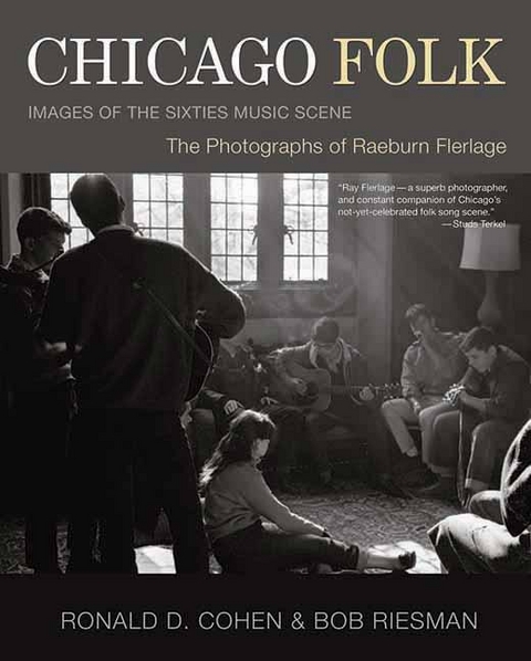 Chicago Folk -  Ronald D. Cohen,  Raeburn Flerlage,  Rob Riseman