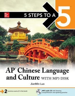 5 Steps to a 5: AP Chinese Language and Culture - Jianmin Luo