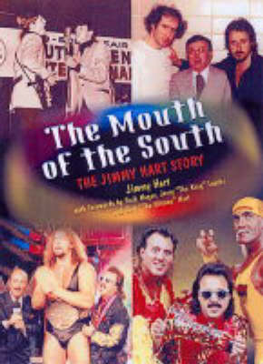 Mouth Of The South -  Jimmy Hart