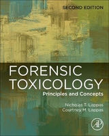 Forensic Toxicology - Lappas, Nicholas T.; Lappas, Courtney M.