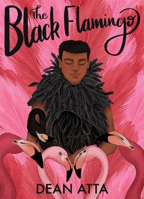 The Black Flamingo - Dean Atta