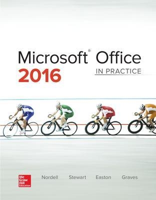 Microsoft Office 2016: In Practice - Randy Nordell