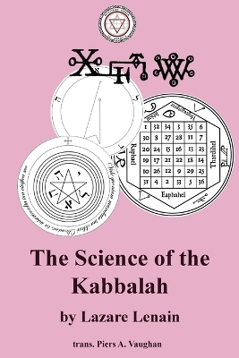 The Science of the Kabbalah - Lazare Lenain