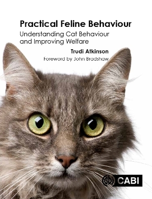 Practical Feline Behaviour - Trudi Atkinson