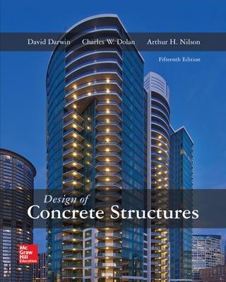 Design of Concrete Structures - David Darwin, Charles Dolan, Arthur Nilson