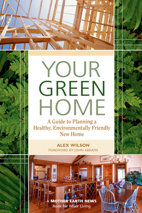 Your Green Home -  Alex Wilson