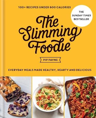 The Slimming Foodie - Pip Payne