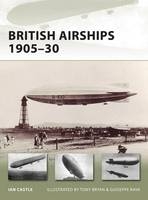 British Airships 1905 30 -  Ian Castle