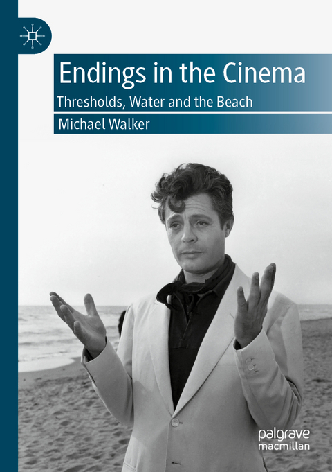 Endings in the Cinema - Michael Walker
