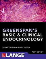 Greenspan's Basic and Clinical Endocrinology, Tenth Edition - Gardner, David; Shoback, Dolores