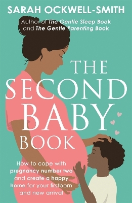 The Second Baby Book - Sarah Ockwell-Smith