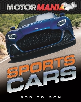 Motormania: Sports Cars - Rob Colson