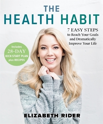The Health Habit - Elizabeth Rider