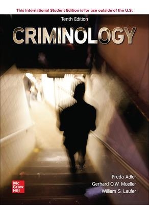 Criminology ISE - Freda Adler, William Laufer, Gerhard O. Mueller