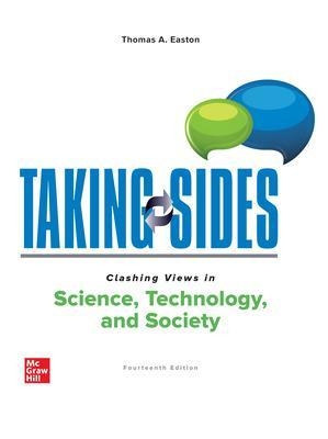 Taking Sides: Clashing Views in Science, Technology, and Society - Thomas Easton