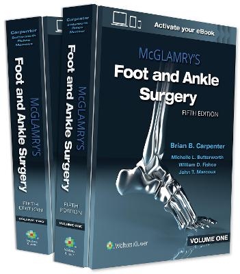 McGlamry's Foot and Ankle Surgery - 
