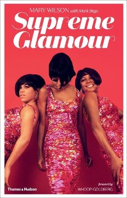 Supreme Glamour - Mary Wilson, Mark Bego