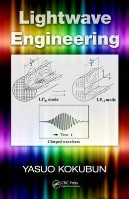 Lightwave Engineering -  Yasuo Kokubun