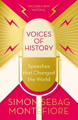 Voices of History - Simon Sebag Montefiore